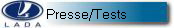 Presse/Tests